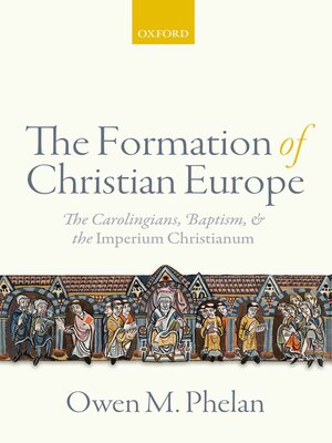 cover image of The Formation of Christian Europe